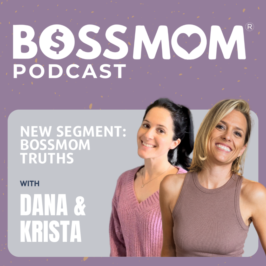 Boss Mom podcast episode art work NEW (2)